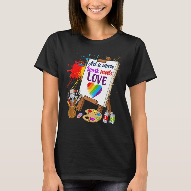 Camiseta Arte É Onde O Trabalho Encontra O Pintor Do Artist (Frente)