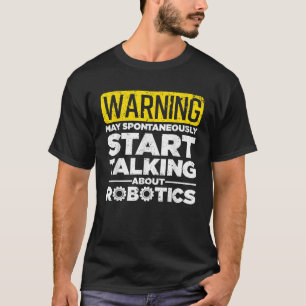 Camiseta Arte engraçada de robótica para homens e mulheres