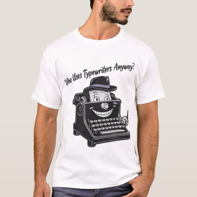 Camiseta Arte legal Da Máquina De Escrever, Quem Usa Escrit (Frente)