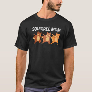 Camiseta Arte legal De Esquilo Para Mamãe Chipmunk Prairie 