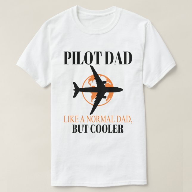 Camiseta Arte-Piloto Funny Para Aviões-Piloto De Pai (Frente do Design)