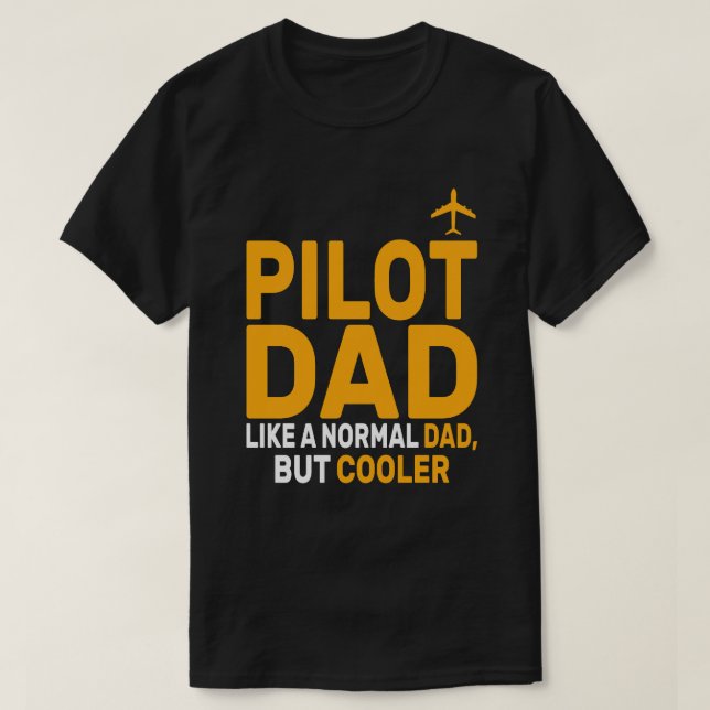 Camiseta Arte-Piloto Funny Para Aviões-Piloto De Pai (Frente do Design)