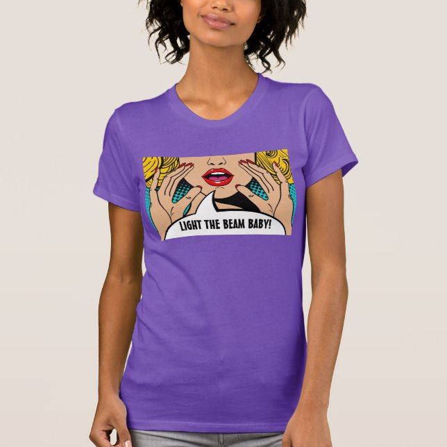 Camiseta Arte pop - Acenda O Bebê Bebê! (Frente)