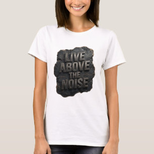 Camiseta Arte Vestível Cool Silver LIVE ABOVE THE NOISE