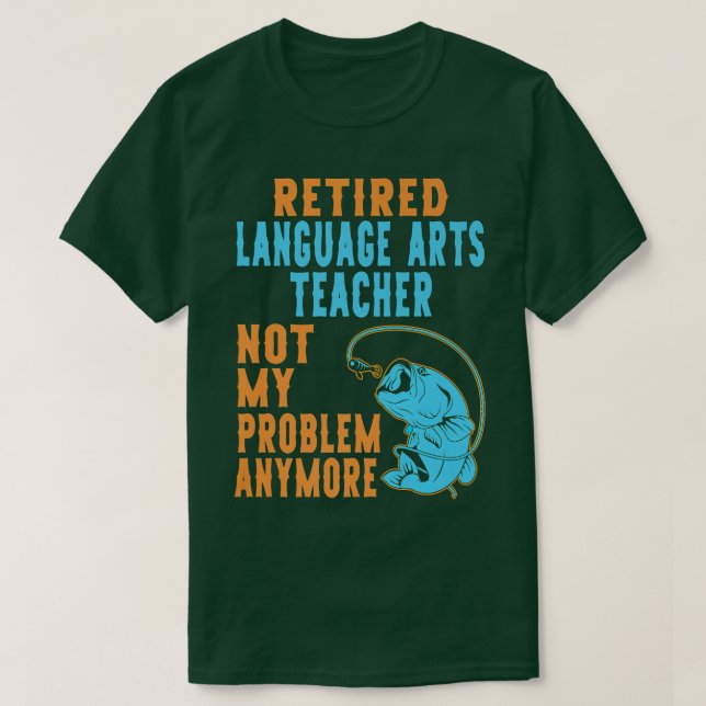 Camiseta Artes Linguísticas Aposentadas Professores Pesca A (Frente do Design)