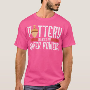 Camiseta Artesanato em Cerâmica Desbloqueia Meus Superpoder