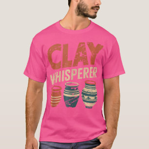 Camiseta Artista cerâmico Clay Whisperer Pottery