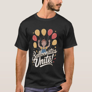 Camiseta Artista de Balão Balloonatics Unem-se!
