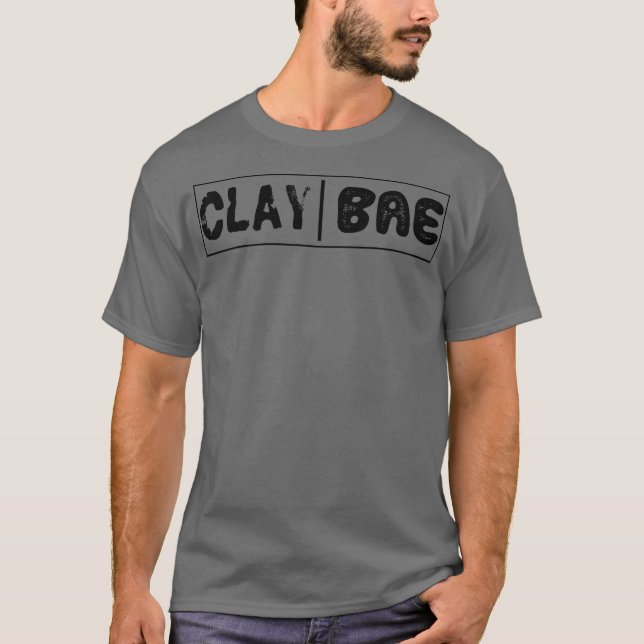 Camiseta Artista De Cerâmica De Bateria Clay Bae Gift Lover (Frente)