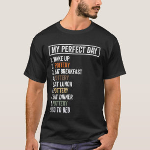 Camiseta Artista de Cerâmica - Meu Dia Perfeito Piada de Lo