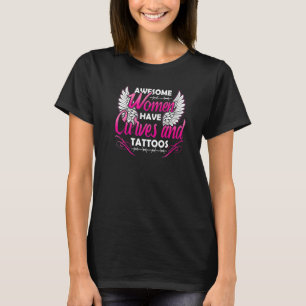 Camiseta Artista de Tatuagem Mulheres Incríveis Têm Curvas