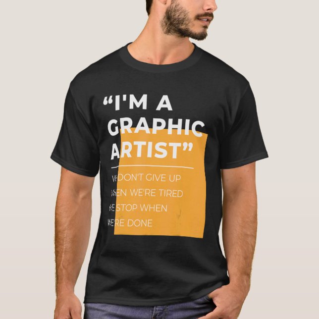 Camiseta Artista Gráfico Não Desiste de Parar Cansado Quand (Frente)