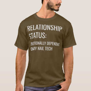 Camiseta Artista Manicurista de Status de Relacionamento de
