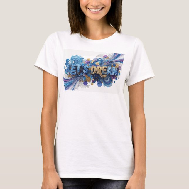 Camiseta Artística Azul DECLAREMOS SONHOS (Frente)