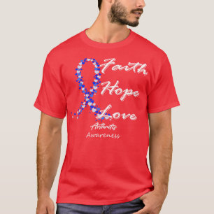 Camiseta Artrite Consciência Fé Esperança Amor Nesta Famíli