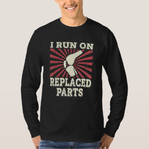 Camiseta Artroplastia De Substituição Do Joelho Eu Corro Em