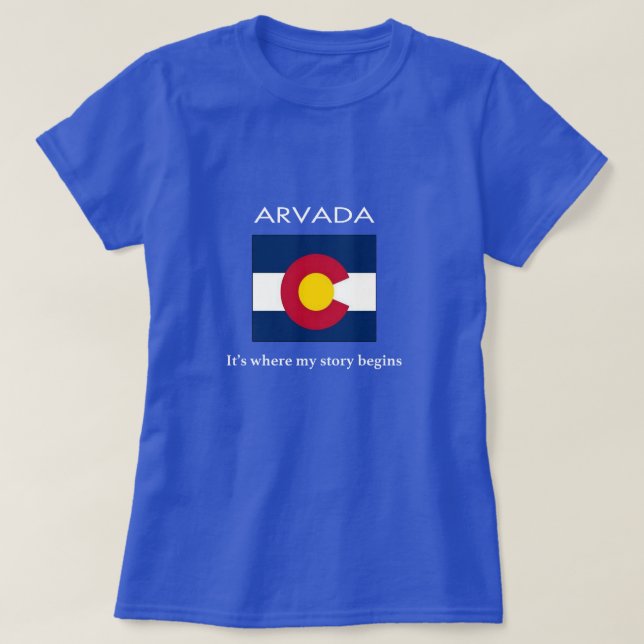 Camiseta Arvada: É onde minha história começa (Frente do Design)