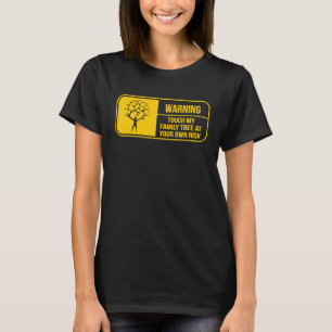 Camiseta Árvore de História Familiar de Advertência à Genea