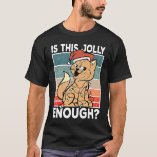 Camiseta Árvore de Natal de Inverno Festivo É Suficientemen