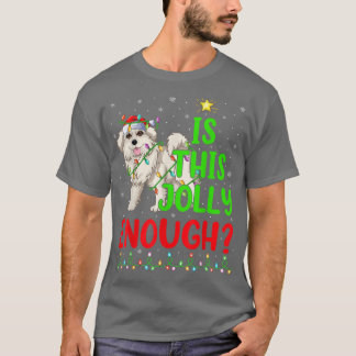 Camiseta Árvore de Natal É Esta Jolly Enough Great Pyrenees