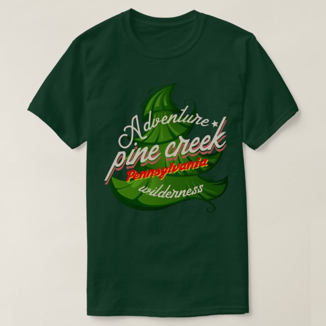 Camiseta Árvore selvagem Adventure Pine Creek Pensilvânia (Frente do Design)