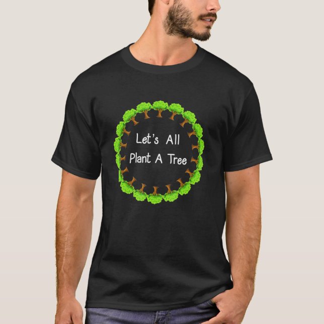 Camiseta Árvores Deixa Todas As Árvores De Plantas (Frente)