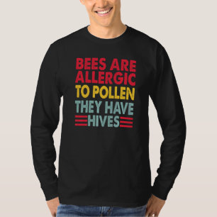Camiseta As Abelhas São Alergicas ao Pólen Piadas do Papa