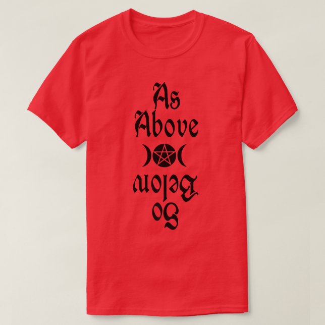 Camiseta As Above So Below Witchcraft Wiccan Witch 66  (Frente do Design)