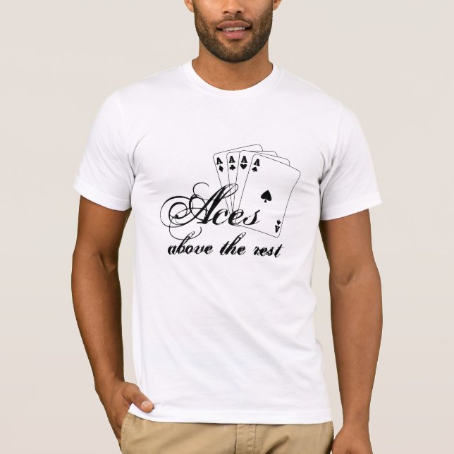 Camiseta Ás Acima do Resto (Frente)