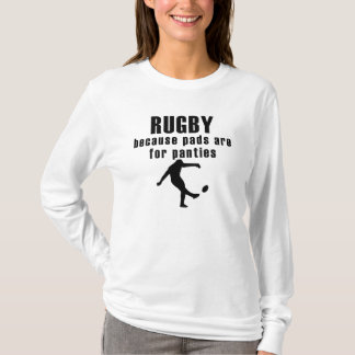 Camiseta As almofadas são para o rugby dos calcinhas