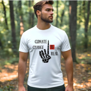 Camiseta as alterações climáticas são reais