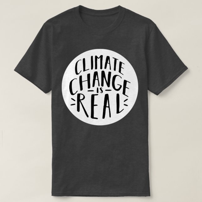 Camiseta As Alterações Climáticas São Reais 3 (Frente do Design)