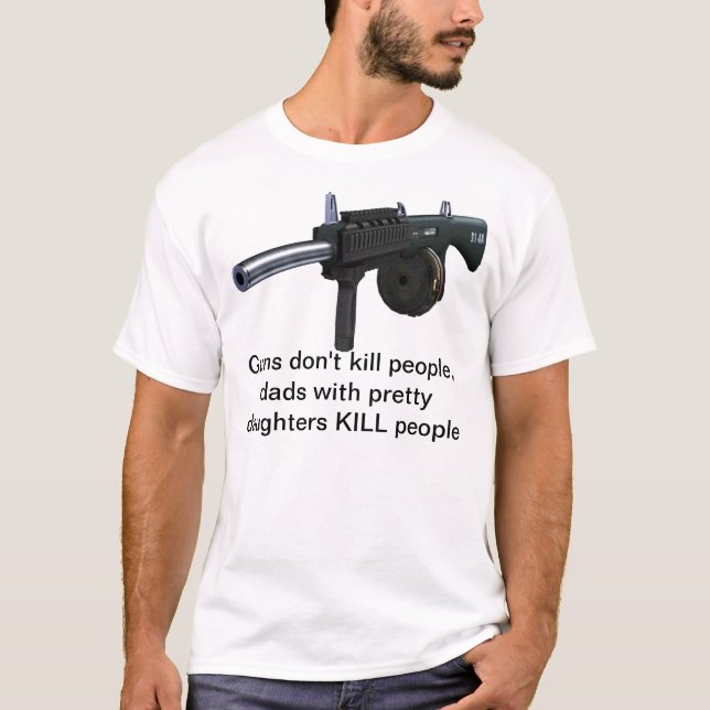 Camiseta As armas não matam as pessoas, pais com filhas (Frente)