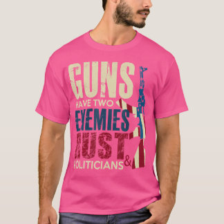 Camiseta As Armas Têm Dois Inimigos A Confiar E Os Político