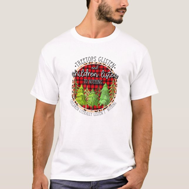 Camiseta As Árvores Escutam E As Crianças Não Ouvem Nada C (Frente)
