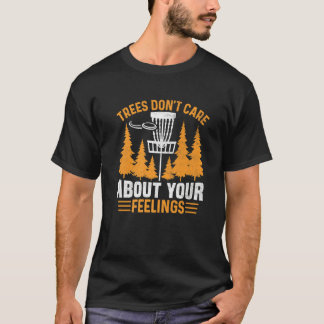 Camiseta As Árvores Não Se Importam Com Seus Sentimentos Di