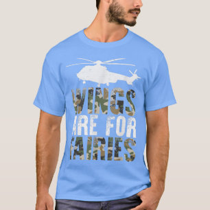 Camiseta As Asas São Para As Fairies Camo Piloto Helicópter