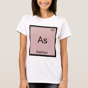 Camiseta As - Asimov Funny Chemistry Element Symbol Tee