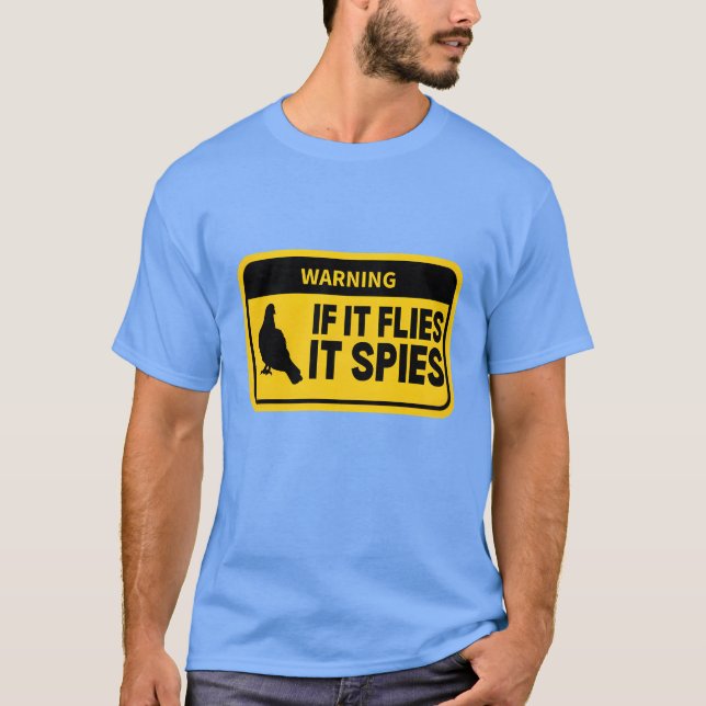 Camiseta As Aves Não São Verdadeiras Se Voarem, Espiam 30 D (Frente)