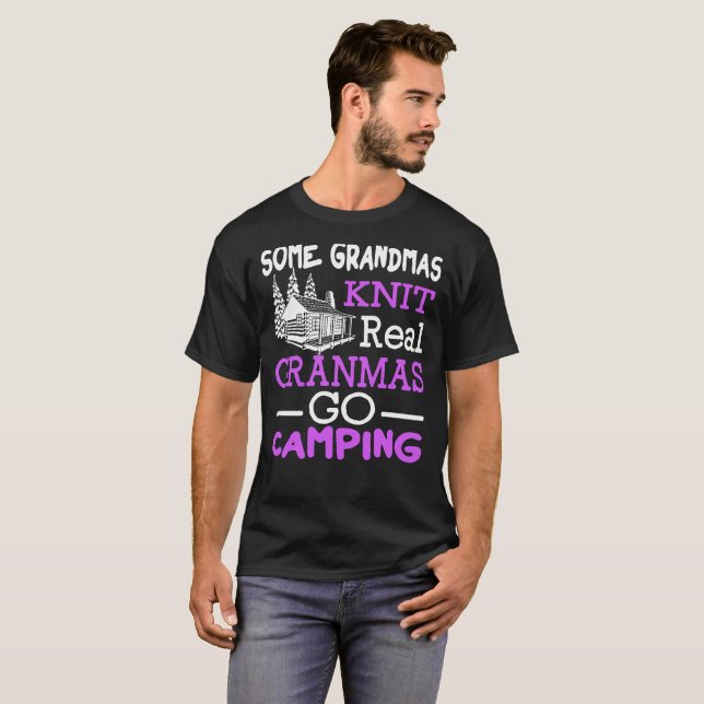 Camiseta As avós reais da malha de algumas avós vão acampar (Frente Completa)