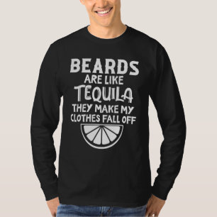 Camiseta As barbas são como tequila ElAs fazem minhas roupa