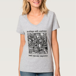 Camiseta As batidas continuarão até que a moral melhore