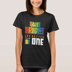 Camiseta As Brides Gêmeas São Melhores Que Uma Lésbica Engr