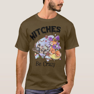 Camiseta As Bruxas São Loucas E Engraçadas Halloween 6731