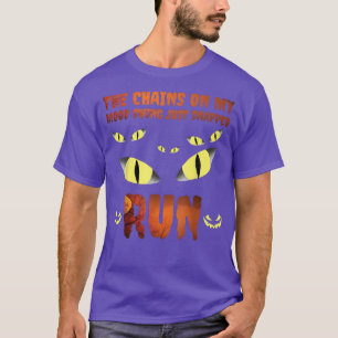 Camiseta As Cadeias No Meu Humor Acabaram De Encaixar O Hal