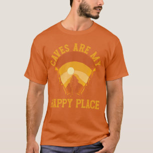Camiseta As cavernas são o meu lugar Espeleologia feliz Ami