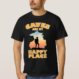 Camiseta As cavernas são o meu lugar feliz - Engraçada Cave