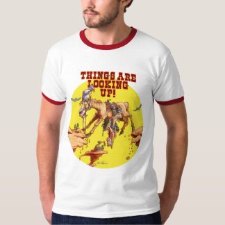 Camiseta As coisas estão olhando acima!