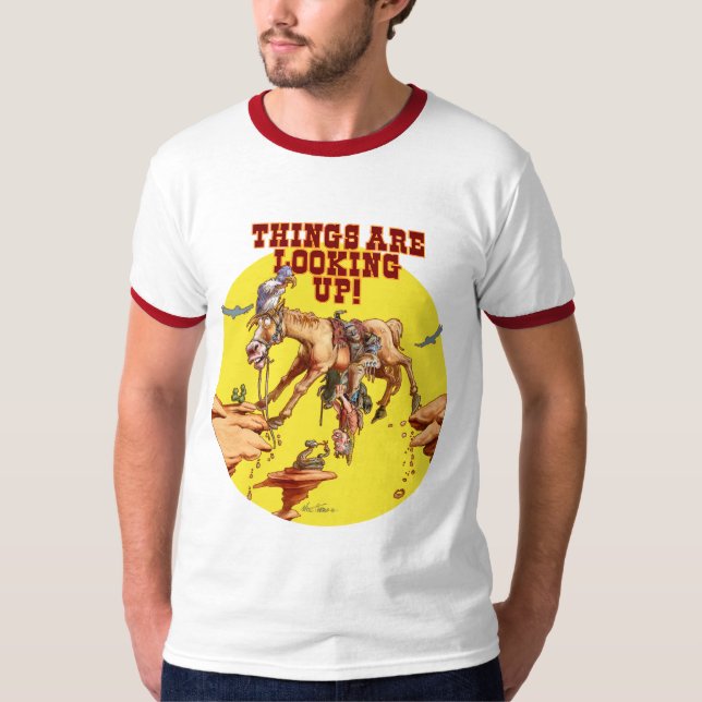 Camiseta As coisas estão olhando acima! (Frente)