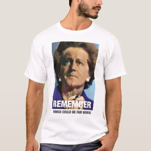 Camiseta As coisas podiam ser um t-shirt distante mais mau